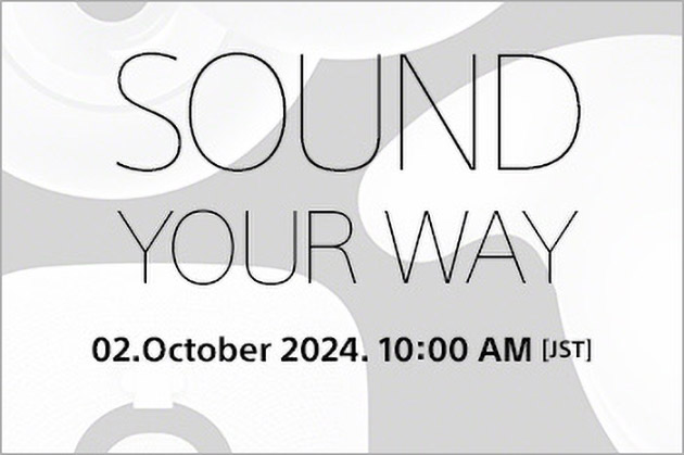 ソニー新型ヘッドホン10月2日に発表「SOUND YOUR WAY」ティザー公開