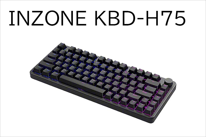 キーボード INZONE KBD-H75